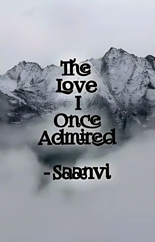 THE LOVE I ONCE ADMIRED cover