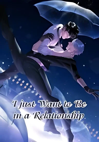 I Just Want to Be in a Relationship cover
