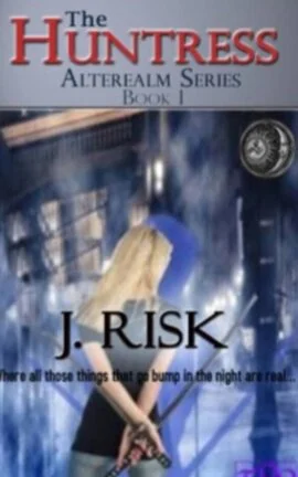 The Huntress : The Alterealm Series Book 1 cover
