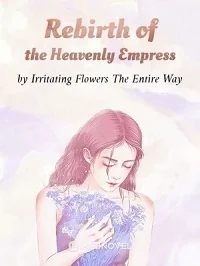 Rebirth of the Heavenly Empress cover