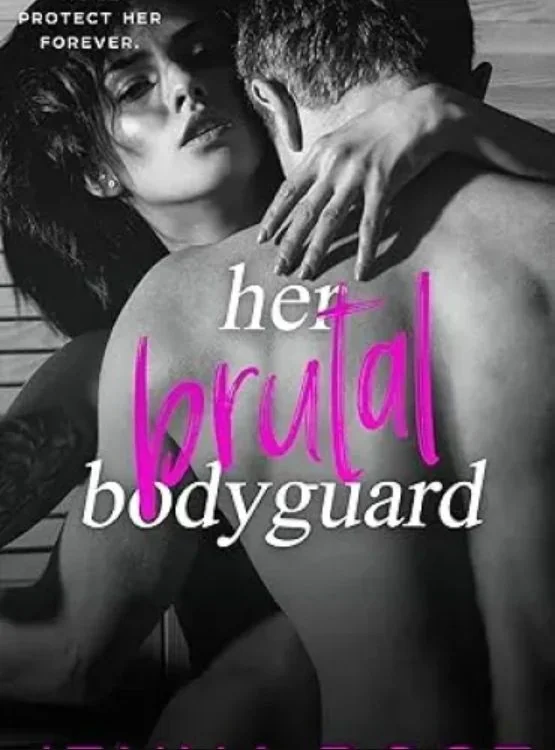 Her Brutal Bodyguard cover