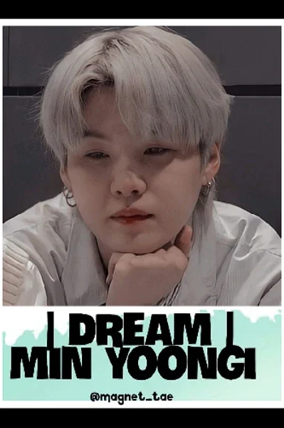 DREAM | MIN YOONGI cover