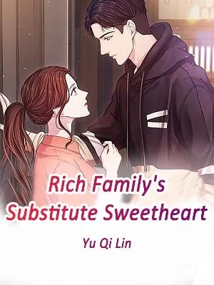 Rich Family's Substitute Sweetheart cover