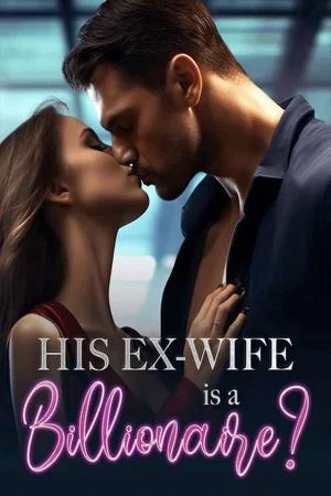 His Ex-Wife Is A Billionaire (Evadne and Thaddeus) cover