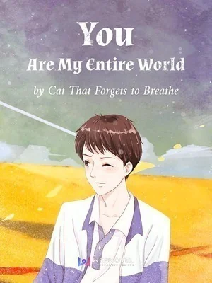 You Are My Entire World cover