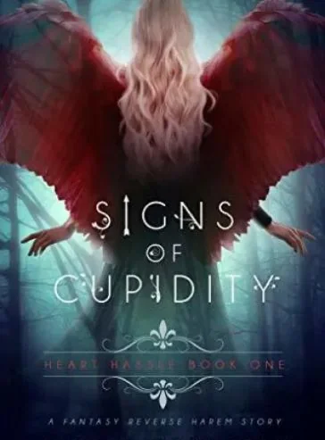 Signs of Cupidity (Heart Hassle Book 1) cover