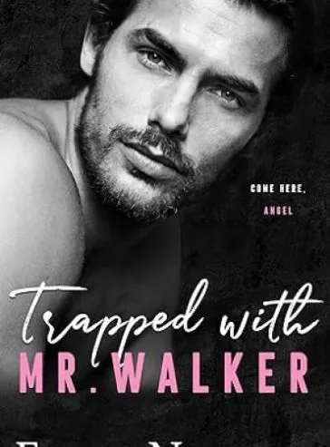 Trapped with Mr. Walker cover