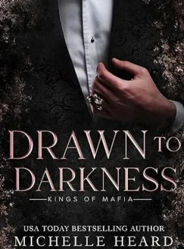 Drawn To Darkness (Kings Of Mafia) cover