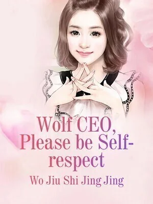 Wolf CEO Please be Self respect cover