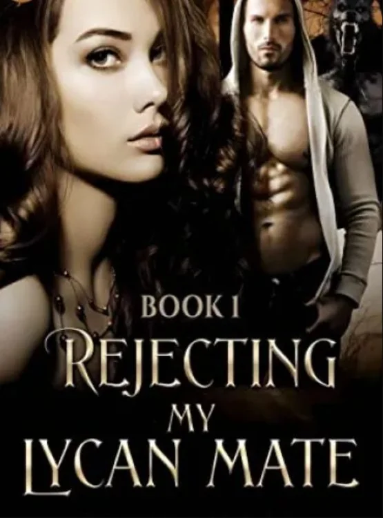 Rejecting My Lycan Mate: Rejecting Your Rejection (Three Lycan Kingdoms Series Book 1) cover
