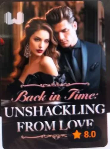 Back in Time: Unshackling From Love ( Mikayla Davidson) cover