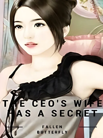 The CEO's Wife Has A Secret cover