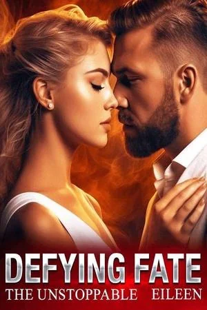 Defying Fate: The Unstoppable Eileen cover