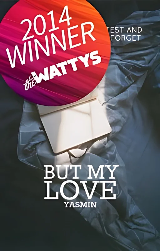 but my love (Wattys2014 Talk of the Town Winner) cover