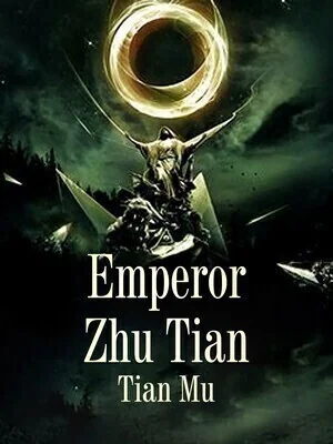 Emperor Zhu Tian cover