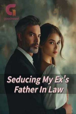 Seducing My Ex's Father In Law by Caroline Above Story cover