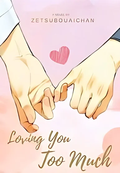 Loving You Too Much cover