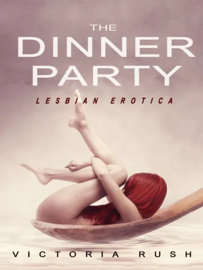 The Dinner Party: Lesbian Erotica cover