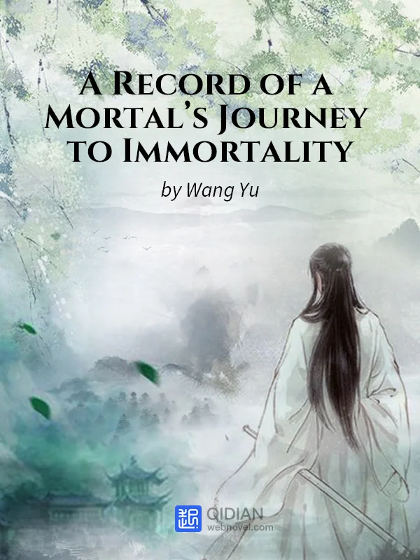 A Record of a Mortal's Journey to Immortality cover