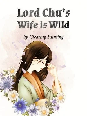 Lord Chu's Wife is Wild cover