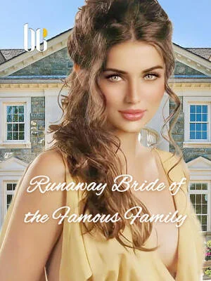 Runaway Bride of the Famous Family cover