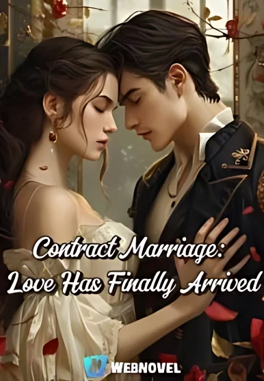 Contract Marriage: Love Has Finally Arrived cover
