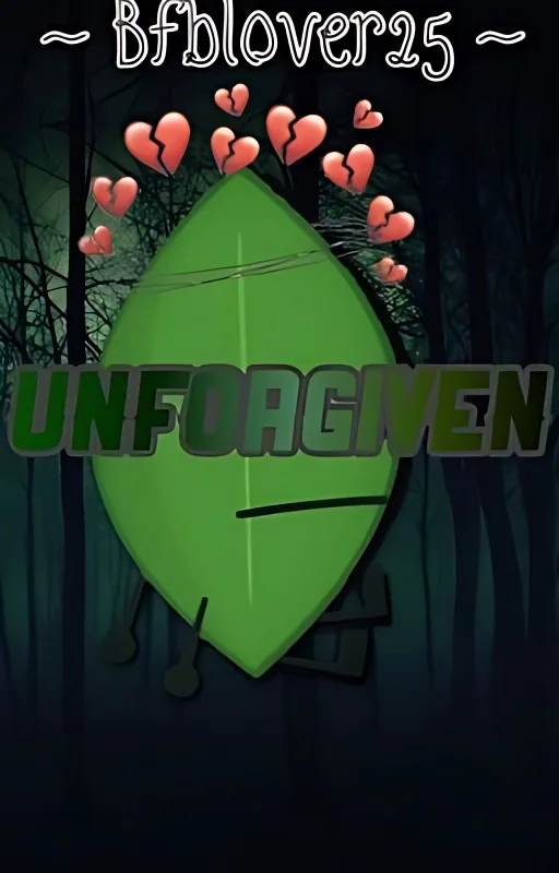 Unforgiven- A battle for B.F.D.I story cover