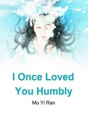I Once Loved You Humbly cover