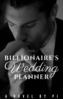 The Billionaire's Wedding Planner ✔ cover