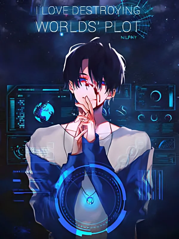 I Love Destroying Worlds' Plot cover