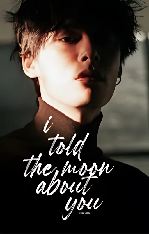 I Told The Moon About You cover