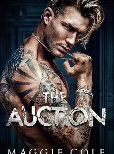 The Auction: A Dark Romance (Club Indulgence Duet Book 1) cover