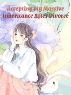 Accepting My Massive Inheritance After Divorce cover