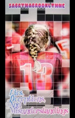 Lies, Deceptions, And Misunderstandings cover