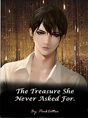 The Treasure She Never Asked For cover