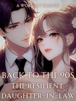 Back To The 90s: The Resilient Daughter-In-Law cover