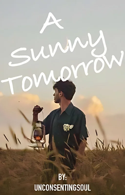 A Sunny Tomorrow ✔️ cover