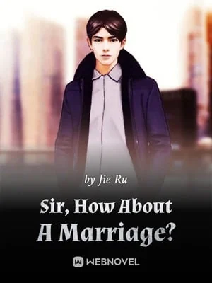 Sir, How About A Marriage? cover