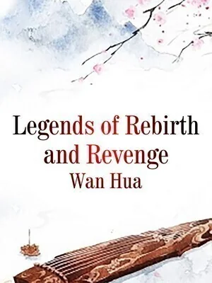 Legends of Rebirth and Revenge cover