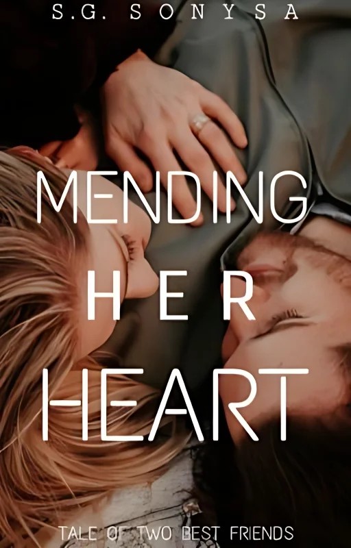 Mending Her Heart |✔ cover