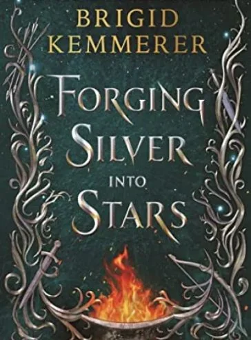 Forging Silver into Stars cover