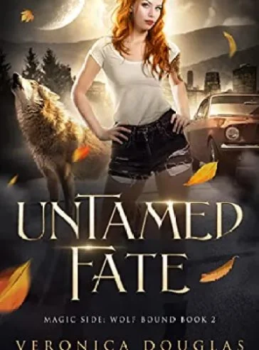 Untamed Fate (Magic Side: Wolf Bound Book 2) cover