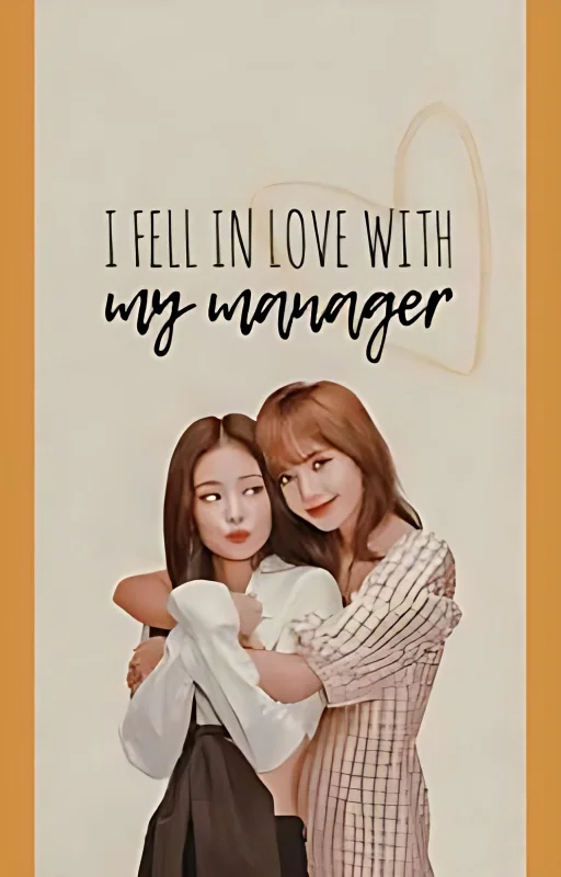 I FELL IN LOVE WITH MY MANAGER (JENLISA) cover