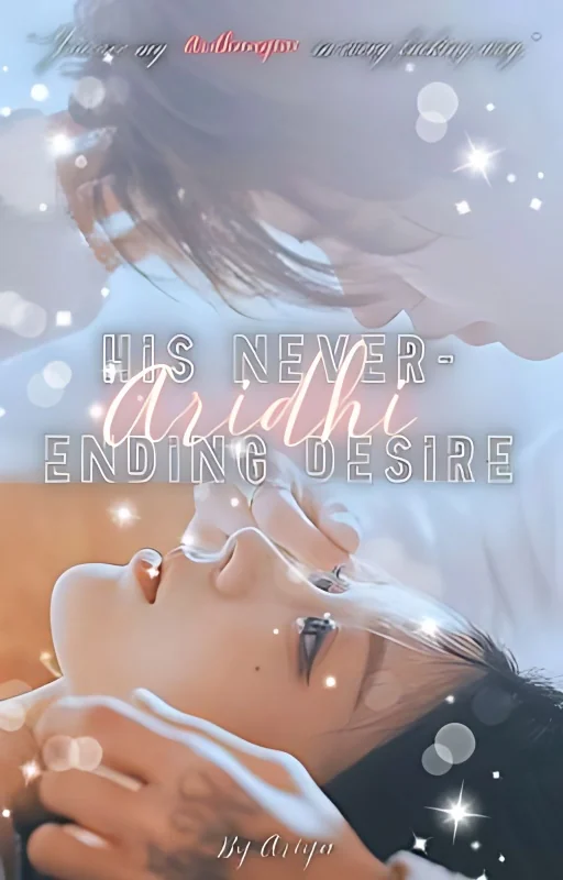 ARIDHI: HIS NEVER-ENDING DESIRE ♡ cover