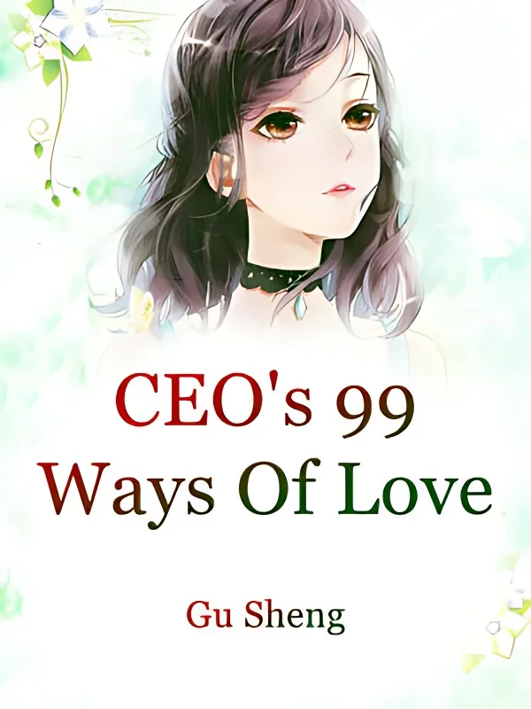 CEO's 99 Ways Of Love cover