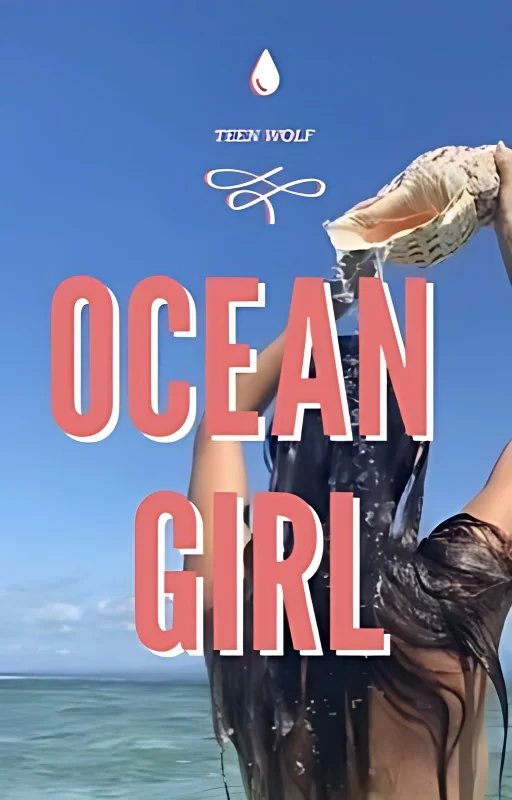 OCEAN GIRL || Issac Lahey (On-Hold) cover
