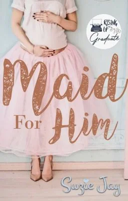Maid for Him. cover