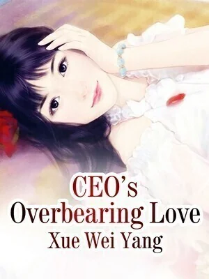 CEO's Overbearing Love cover