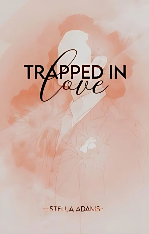 Trapped In Love ✓ cover