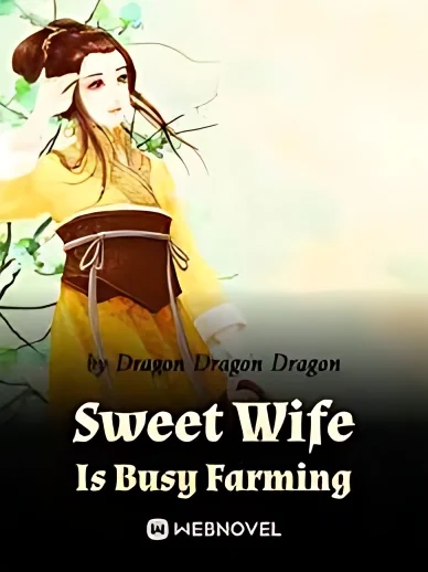 Sweet Wife Is Busy Farming cover